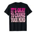 Self Acceptance Overthinker Indecisive Hoodie - Minimalist Print Unisex - T-Shirt, Sweatshirt, Hoodie