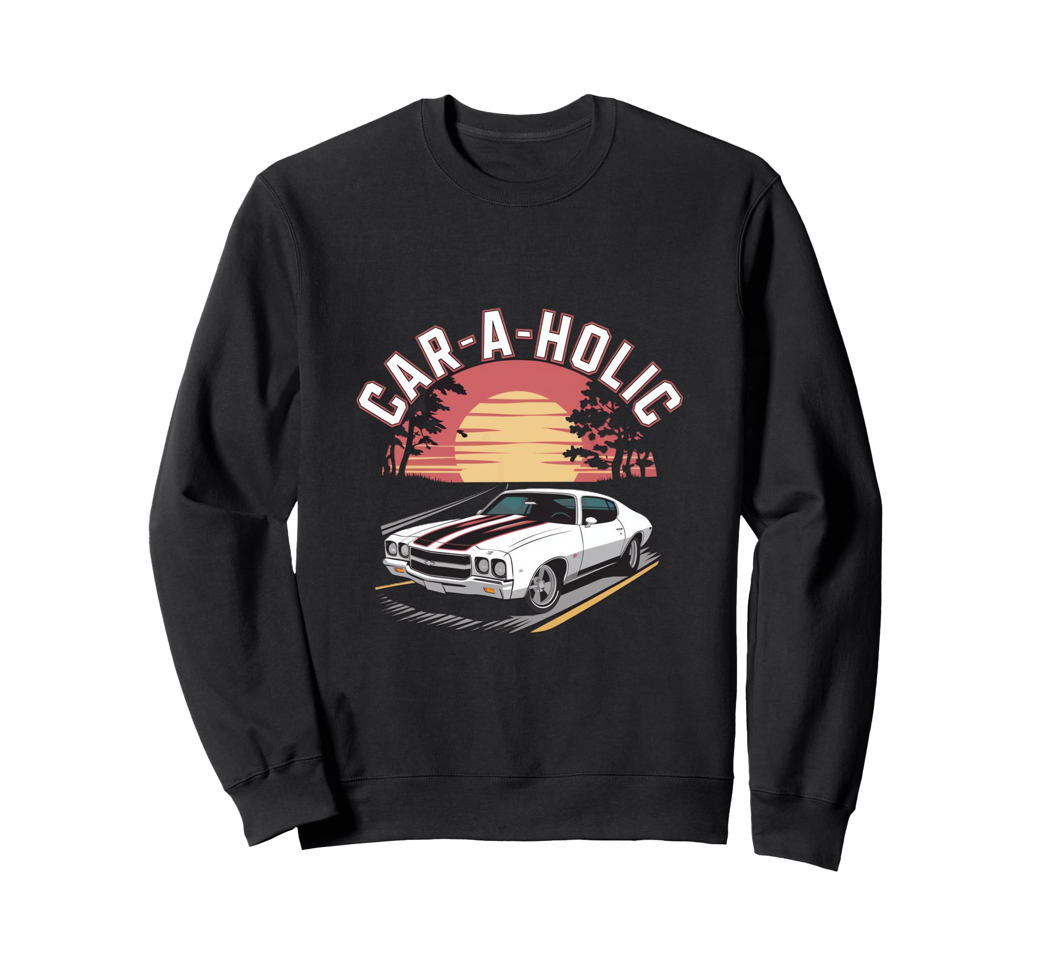 Car Holic Sunset Car Sweatshirt - Casual Everyday Wear for Adults - T-Shirt, Sweatshirt, Hoodie