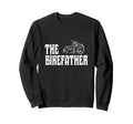 Biker Bikefather Biker Dad Sweatshirt - Casual Everyday Wear Men Women - T-Shirt, Sweatshirt, Hoodie