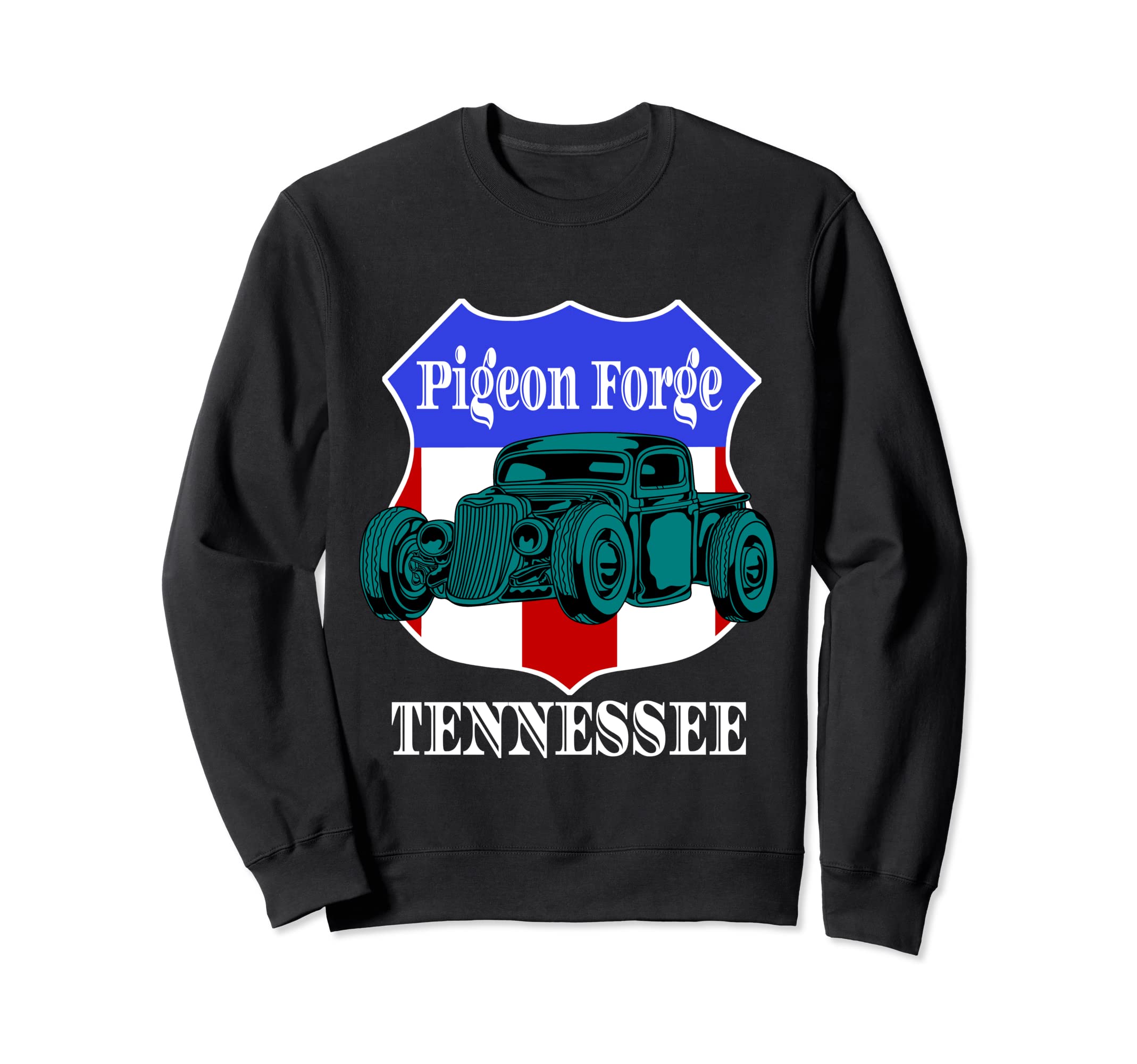 Pigeon Forge Tennessee Hot Rod Run Sweatshirt - Novelty Apparel for Adults - T-Shirt, Sweatshirt, Hoodie