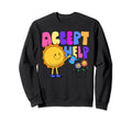 Bright Colorful Aesthetic Sunshine Sweatshirt - Streetwear Style Men Women - T-Shirt, Sweatshirt, Hoodie