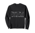 Recovery Healing Sober Quotes Sweatshirt - Fun Novelty Design Unisex - T-Shirt, Sweatshirt, Hoodie