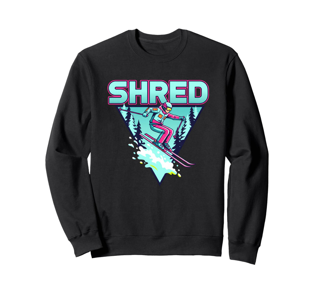 Shred Skiing 80S Synthwave Snowboarder Sweatshirt - Graphic Print Unisex - T-Shirt, Sweatshirt, Hoodie