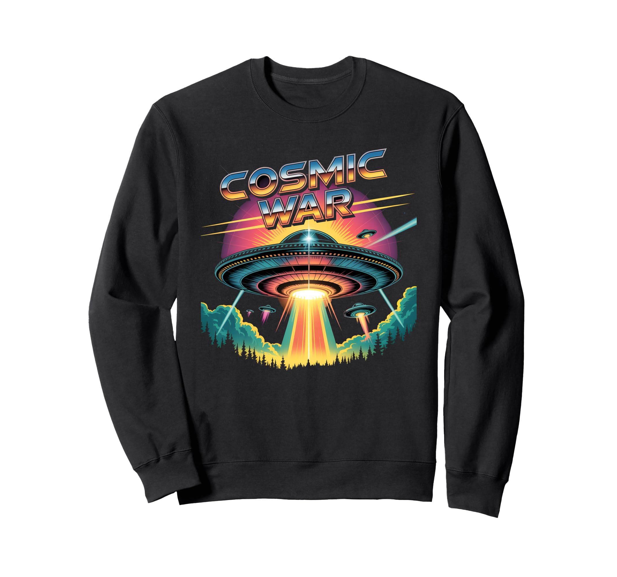 Cosmic War 80S Synthwave Ufo Sweatshirt - Fun Novelty Design Men Women - T-Shirt, Sweatshirt, Hoodie