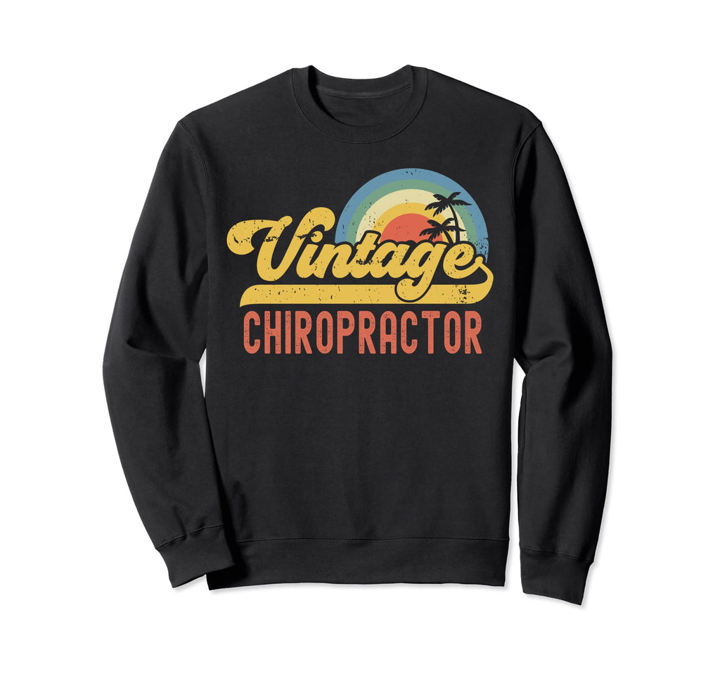Chiropractor Sunset Profession Job Sweatshirt - Novelty Apparel for Adults - T-Shirt, Sweatshirt, Hoodie