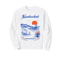 Nantucket Travel Scenic Sweatshirt - Casual Everyday Wear Men Women - T-Shirt, Sweatshirt, Hoodie