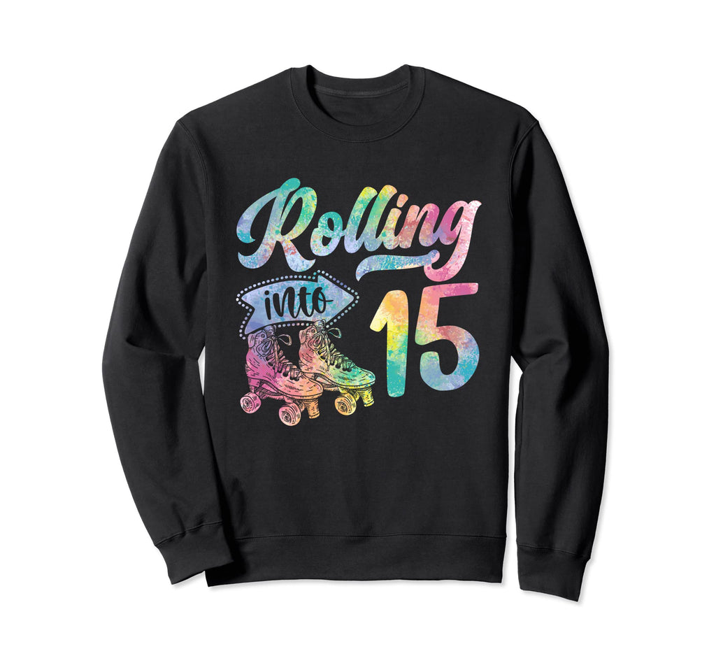 Roller Skates Birthday Gift 15 Year Old Hoodie - Unique Graphic for Adults - T-Shirt, Sweatshirt, Hoodie