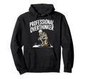Professional Overthinker Anxiety Hoodie - Streetwear Style Men Women - T-Shirt, Sweatshirt, Hoodie