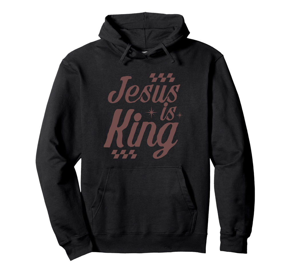 Jesus Is King Christian Faith Hoodie - Casual Everyday Wear for Adults - T-Shirt, Sweatshirt, Hoodie