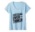 Womens Professional Overthinker Funny T-Shirt - Trendy Graphic Unisex - T-Shirt, Sweatshirt, Hoodie