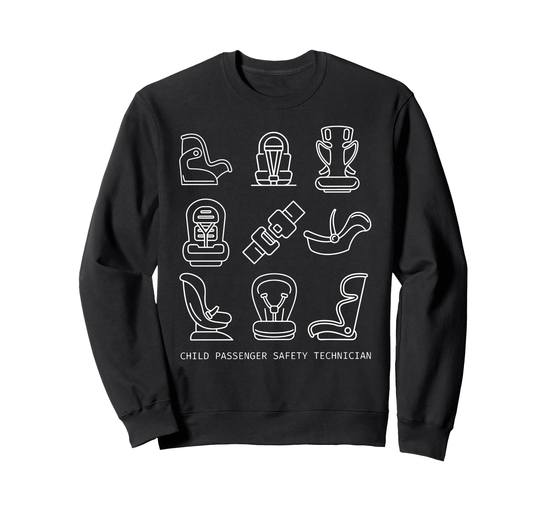 Child Passenger Safety Sweatshirt - Casual Everyday Wear for Adults - T-Shirt, Sweatshirt, Hoodie