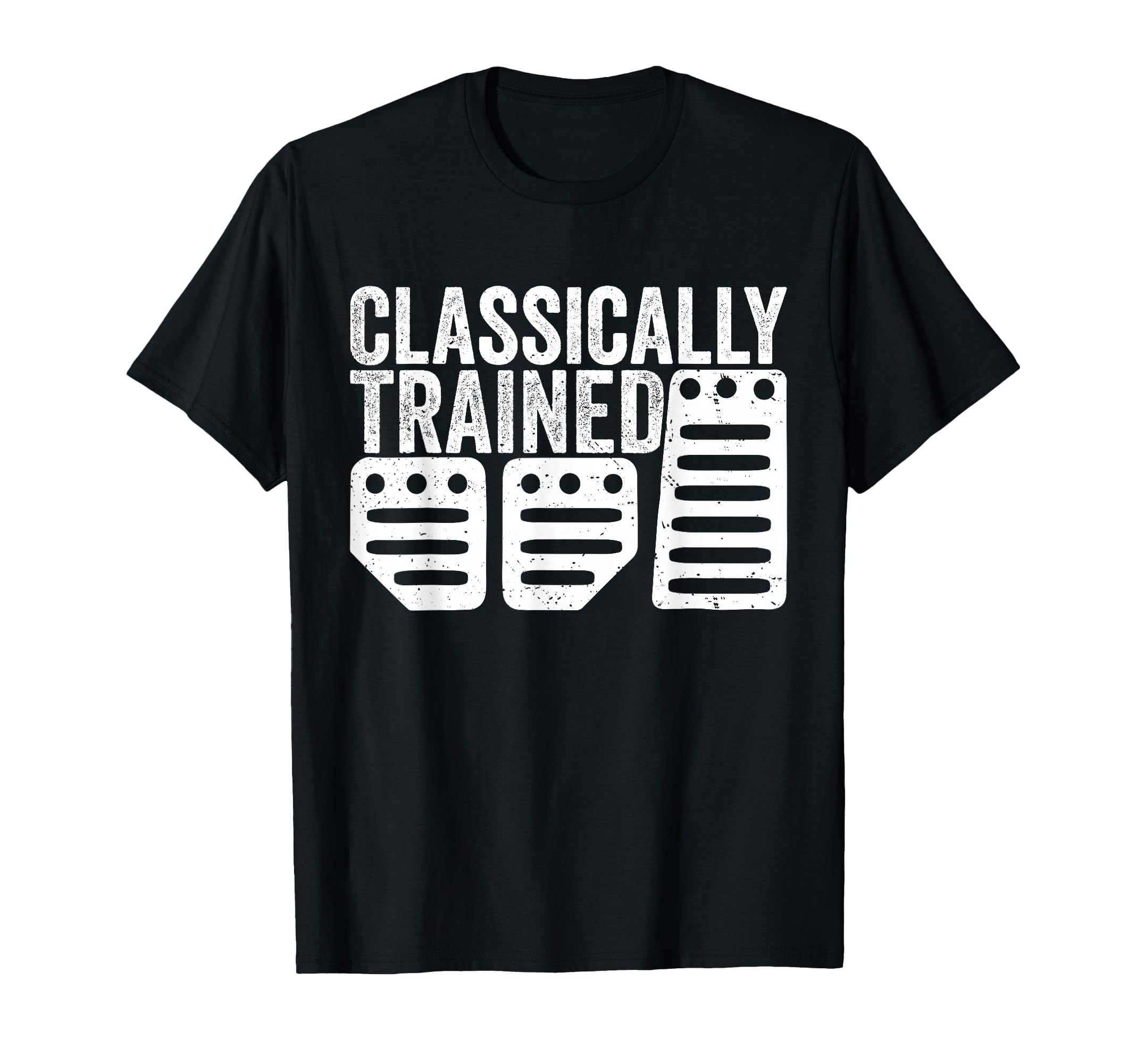 Racing Three Pedals Classically Trained T-Shirt - Graphic Print Unisex - T-Shirt, Sweatshirt, Hoodie