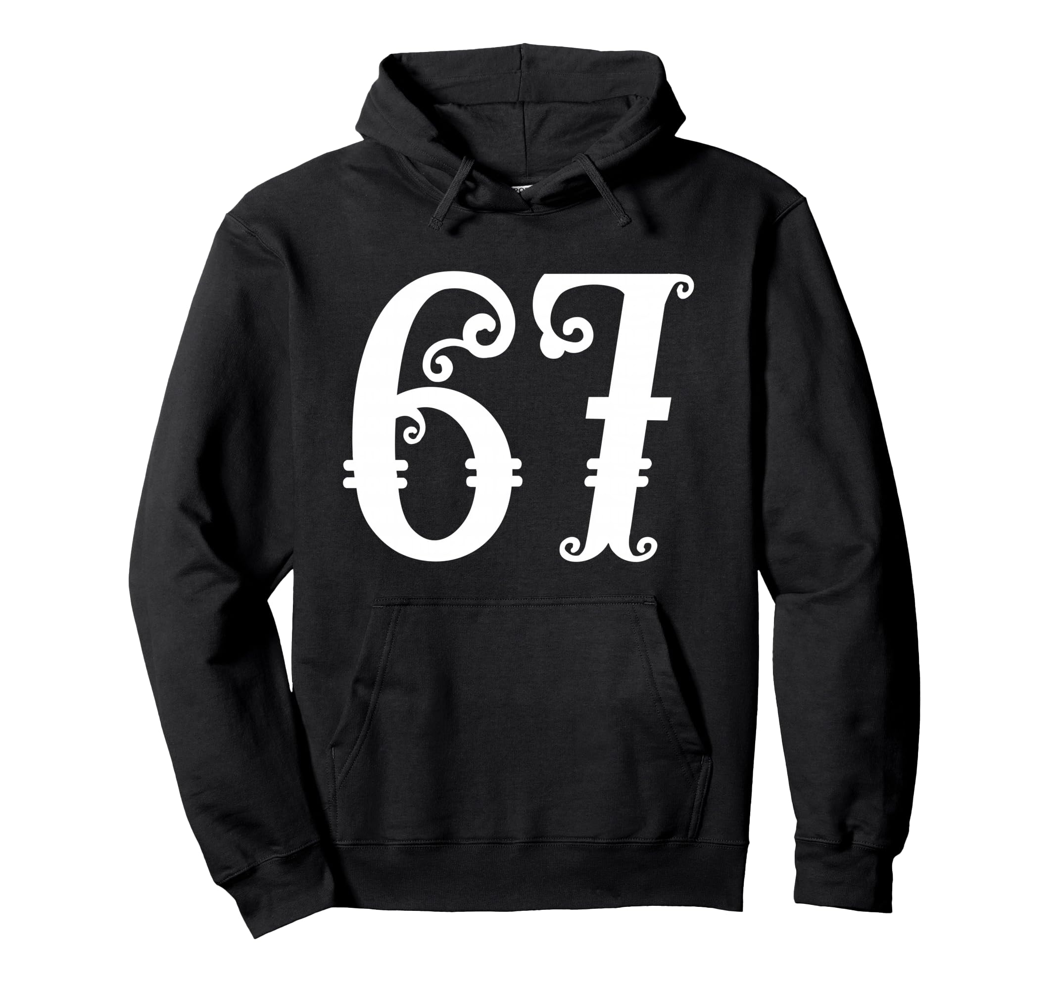67 Victorian Ornate Bold Number Meme Hoodie - Fun Novelty Design Men Women - T-Shirt, Sweatshirt, Hoodie