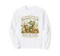 Introverted Botanist Club We Dont Talk Sweatshirt - Graphic Print Unisex - T-Shirt, Sweatshirt, Hoodie