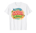 Viva Cuba Libre Cuban Typography T-Shirt - Custom Art Print for Adults - T-Shirt, Sweatshirt, Hoodie