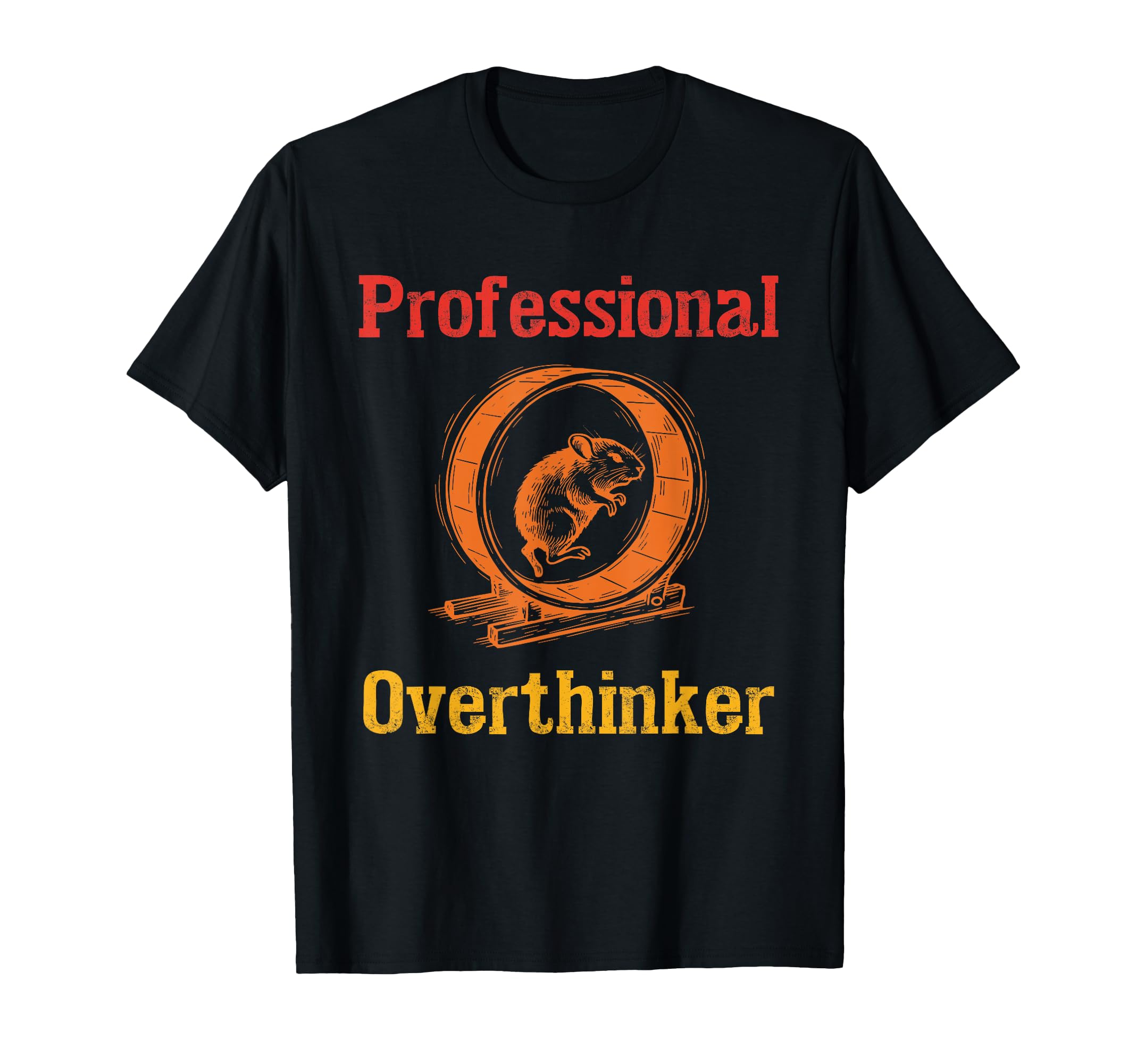 Professional Overthinker T-Shirt - Minimalist Print Men Women - T-Shirt, Sweatshirt, Hoodie