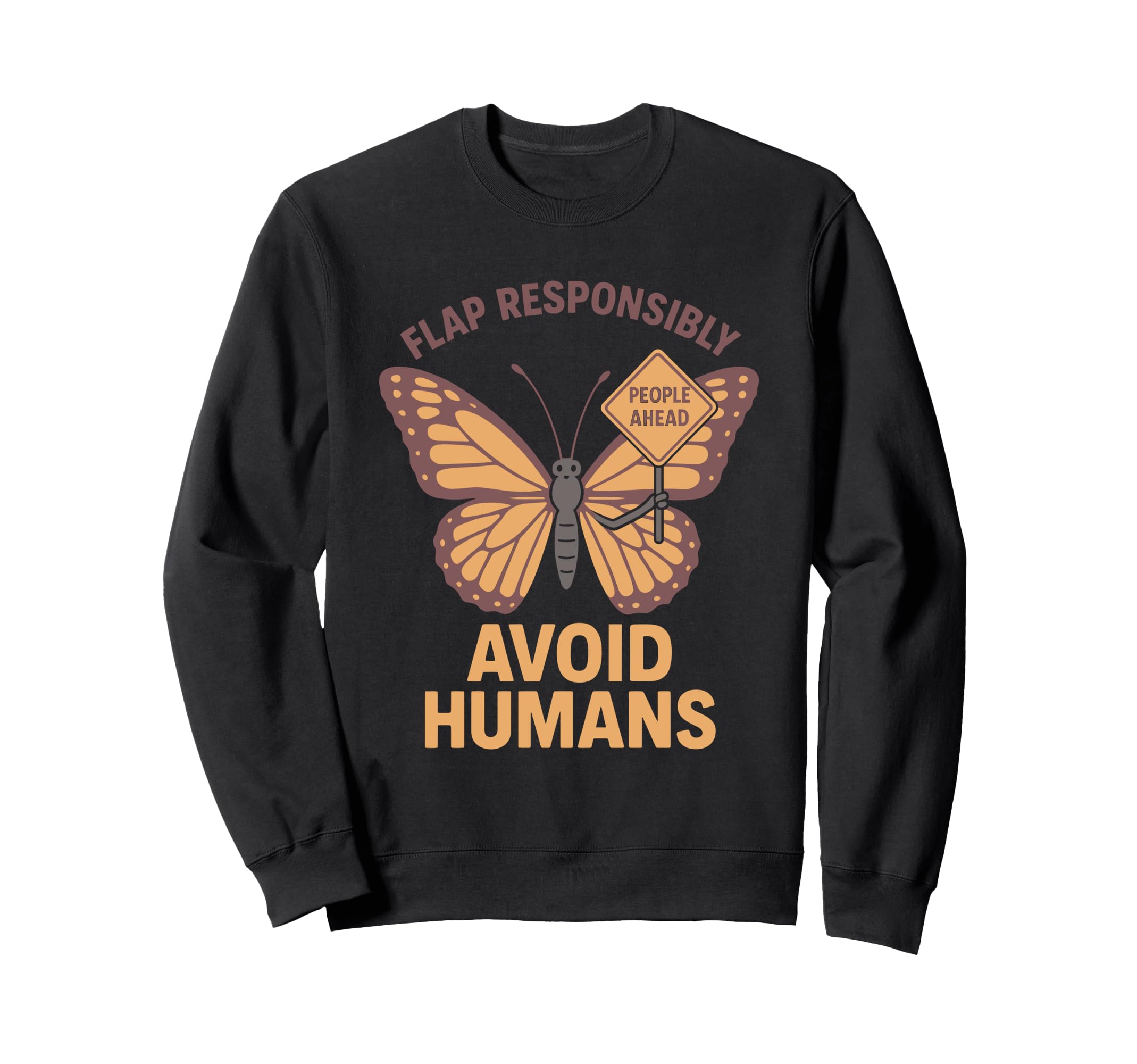 Anti Social Butterfly Introvert Sweatshirt - Unique Graphic for Adults - T-Shirt, Sweatshirt, Hoodie