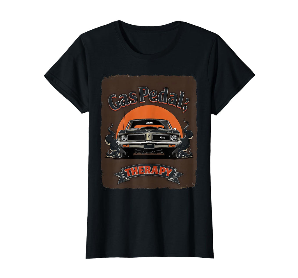 Gas Pedal Therapy Car Enthusiast T-Shirt - Graphic Print Unisex - T-Shirt, Sweatshirt, Hoodie