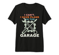 I Cant I Have Plans Garage Mechanic T-Shirt - Novelty Apparel Men Women - T-Shirt, Sweatshirt, Hoodie