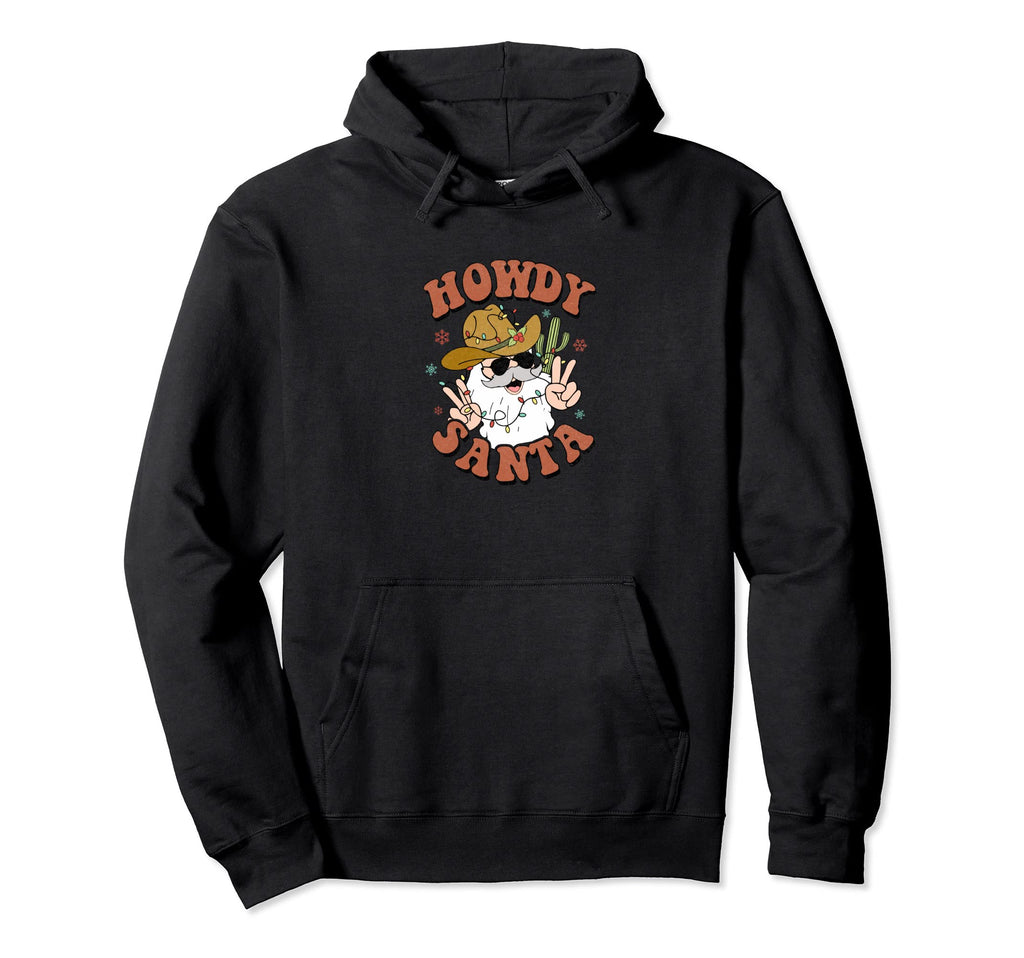 Howdy Santa Groovy Western Cowboy Hoodie - Graphic Print Men Women - T-Shirt, Sweatshirt, Hoodie