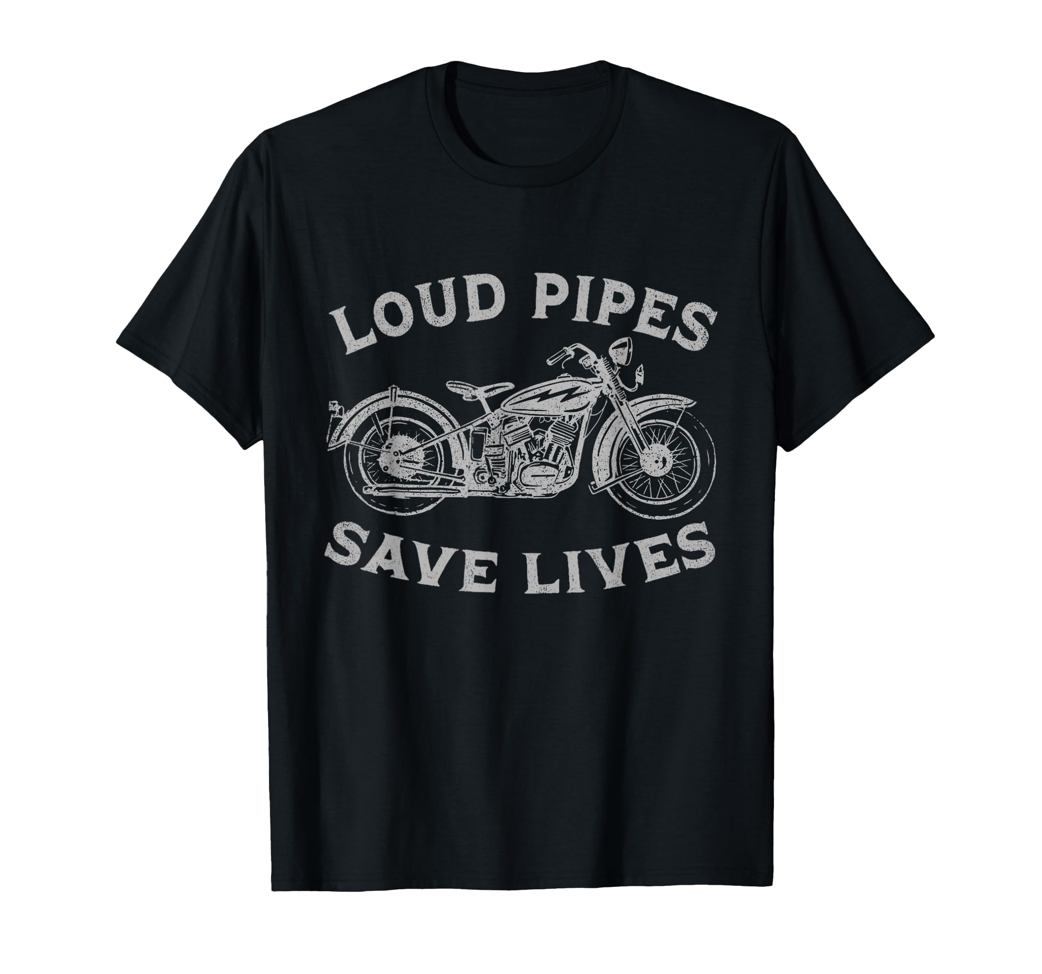 Loud Pipes Save Lives Funny Biker T-Shirt - Minimalist Print for Adults - T-Shirt, Sweatshirt, Hoodie