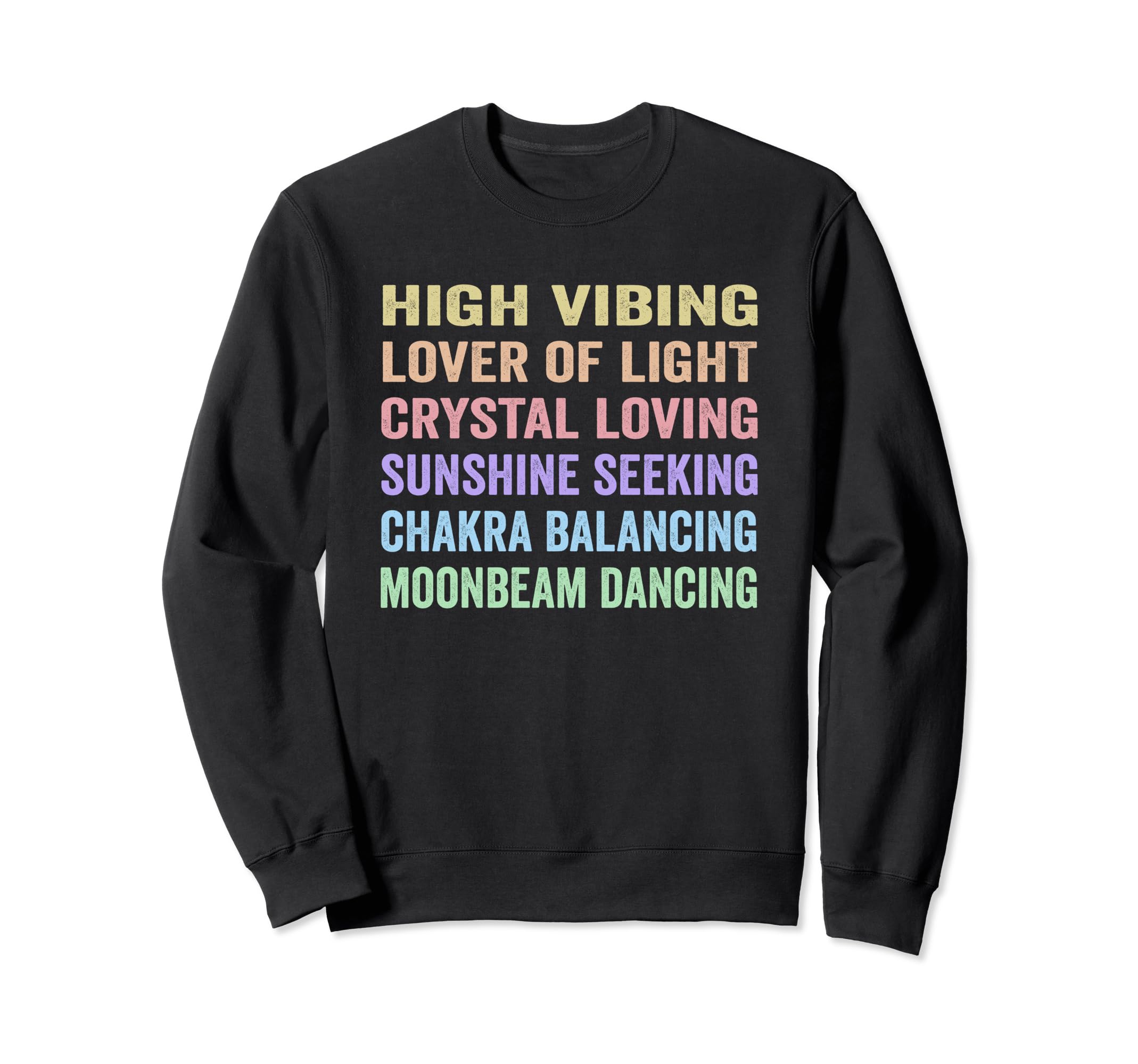 Crystal Lover Lightworker Energy Sweatshirt - Unique Graphic for Adults - T-Shirt, Sweatshirt, Hoodie