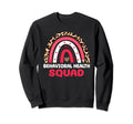 Behavioral Health Squad Boho Rainbow Sweatshirt - Novelty Apparel Unisex - T-Shirt, Sweatshirt, Hoodie