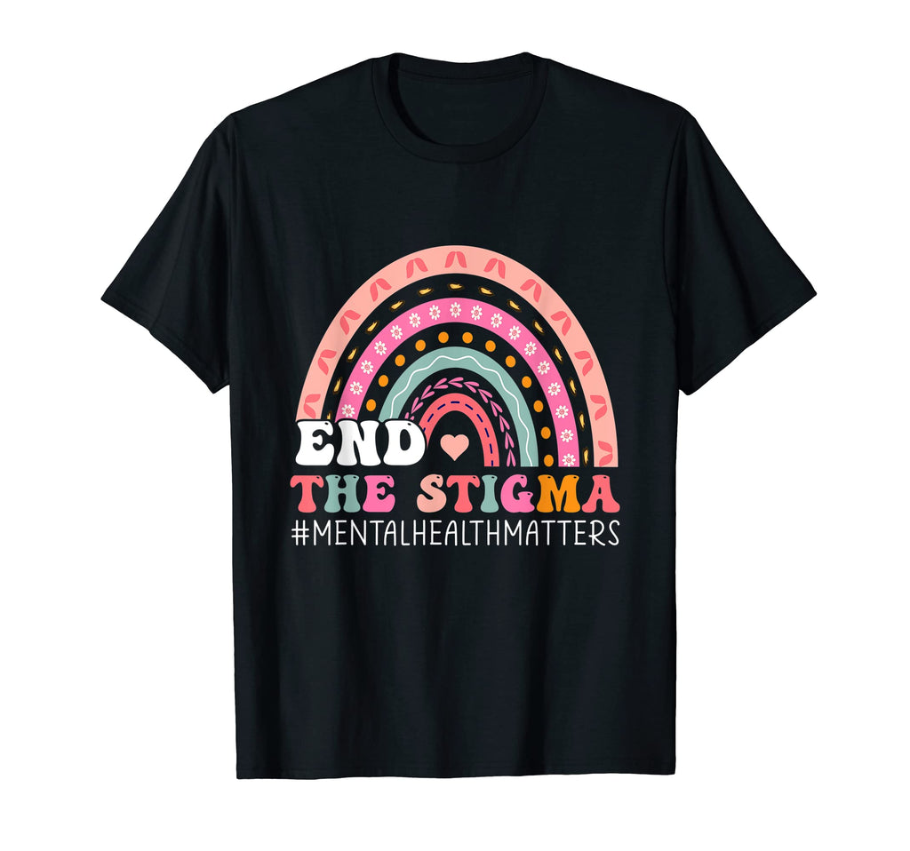 End Stigma Mental Health Mental Health T-Shirt - Unique Graphic Men Women - T-Shirt, Sweatshirt, Hoodie
