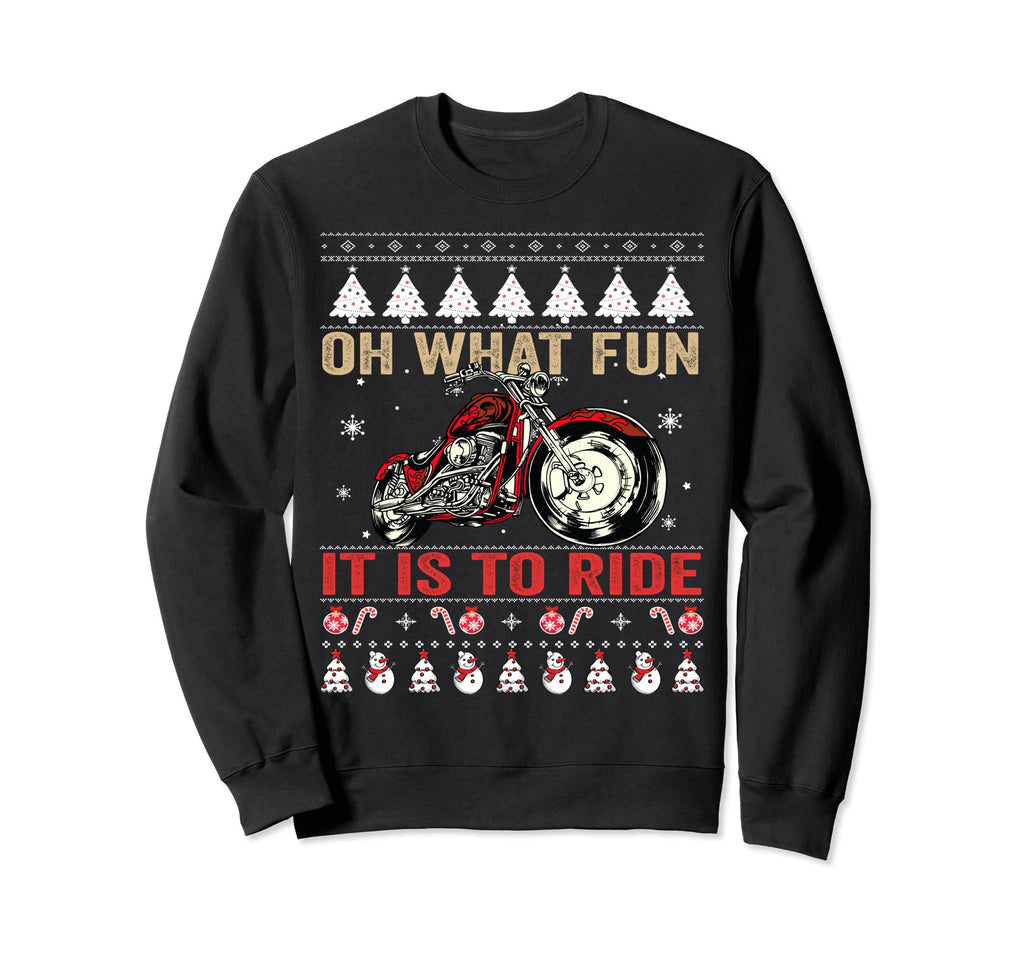Oh What Fun Motorcycle Ugly Sweatshirt - Graphic Print Unisex - T-Shirt, Sweatshirt, Hoodie