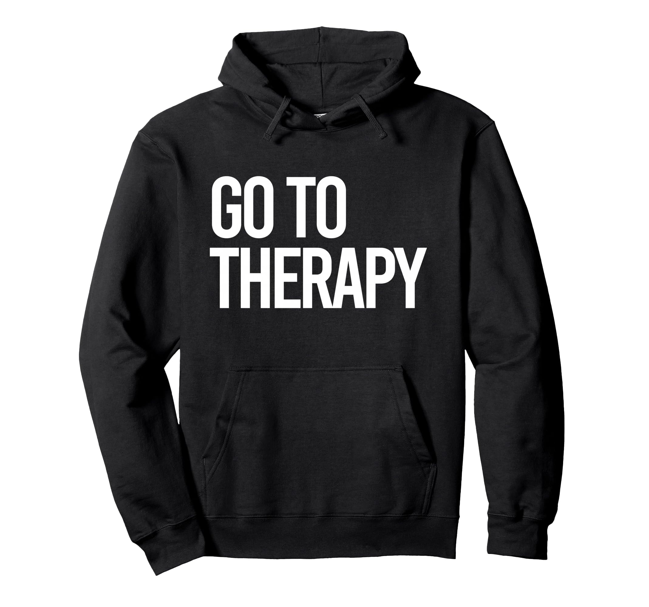 Go To Therapy Mental Health Love Hoodie - Custom Art Print for Adults - T-Shirt, Sweatshirt, Hoodie