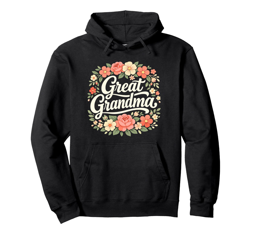 Wildflowers Great Grandma Floral Hoodie - Trendy Graphic for Adults - T-Shirt, Sweatshirt, Hoodie