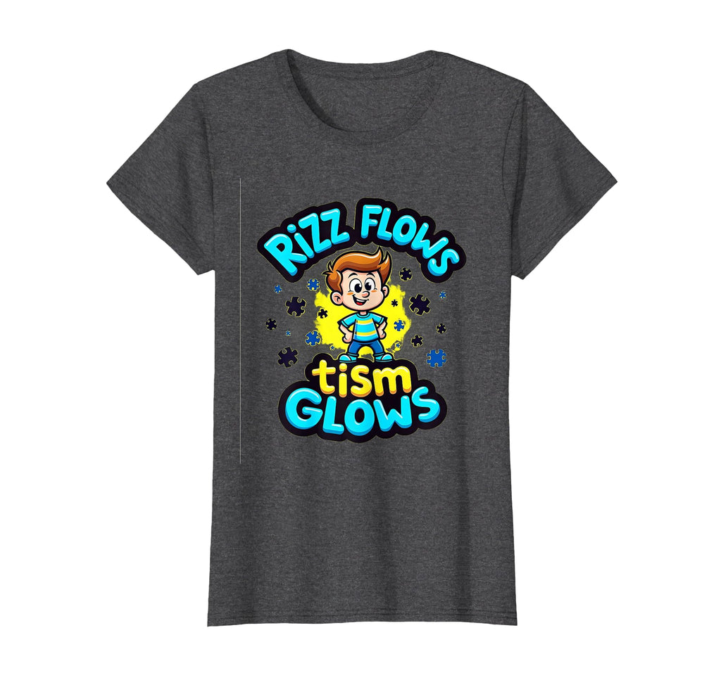 Rizz Flows Tism Glows Neurodivergent T-Shirt - Streetwear Style for Adults - T-Shirt, Sweatshirt, Hoodie