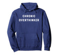 Chronic Overthinker Slob Comes Clean Hoodie - Custom Art Print Unisex - T-Shirt, Sweatshirt, Hoodie