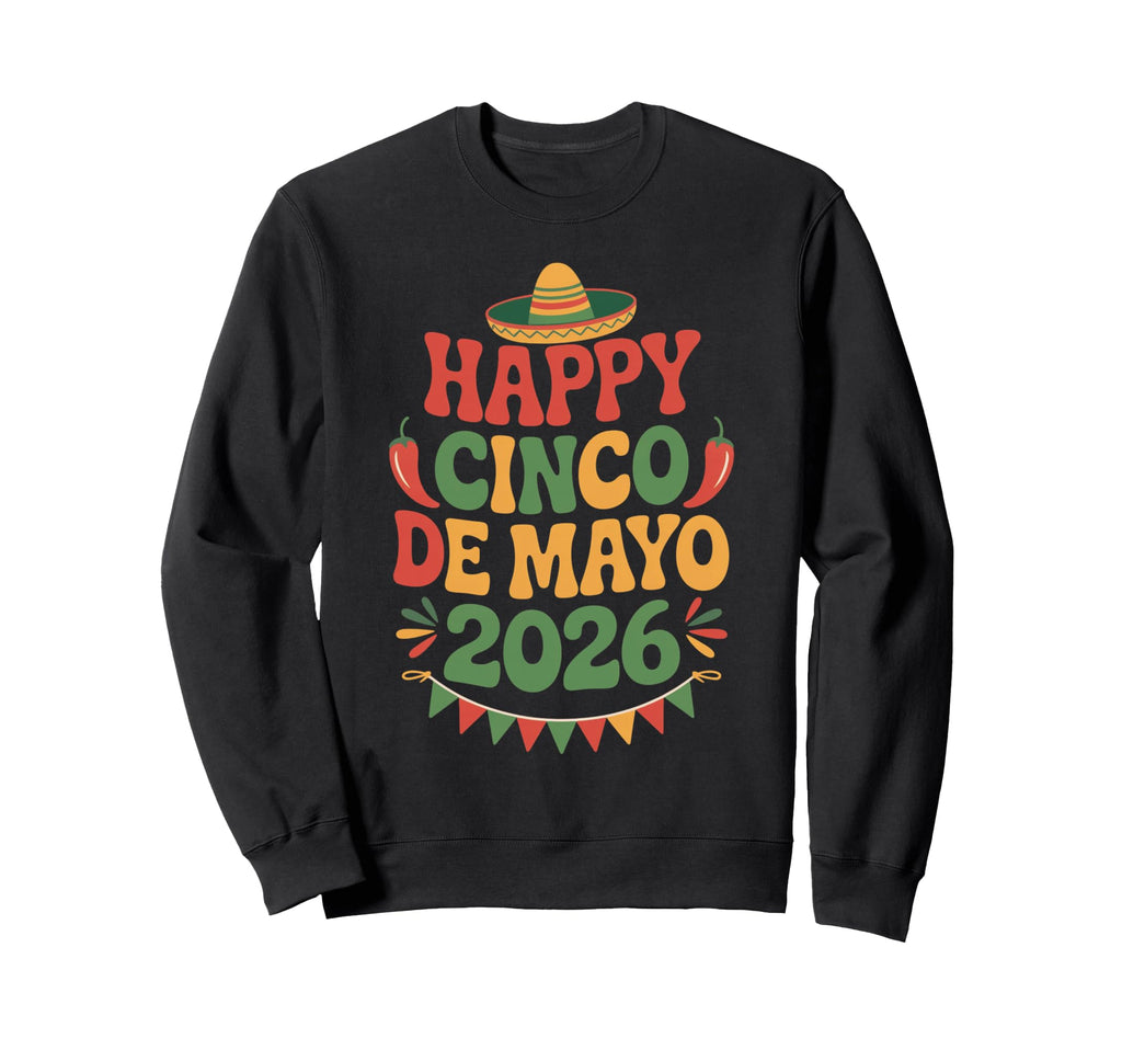 Happy Cinco De Mayo 2026 Groovy Sweatshirt - Trendy Graphic for Adults - T-Shirt, Sweatshirt, Hoodie