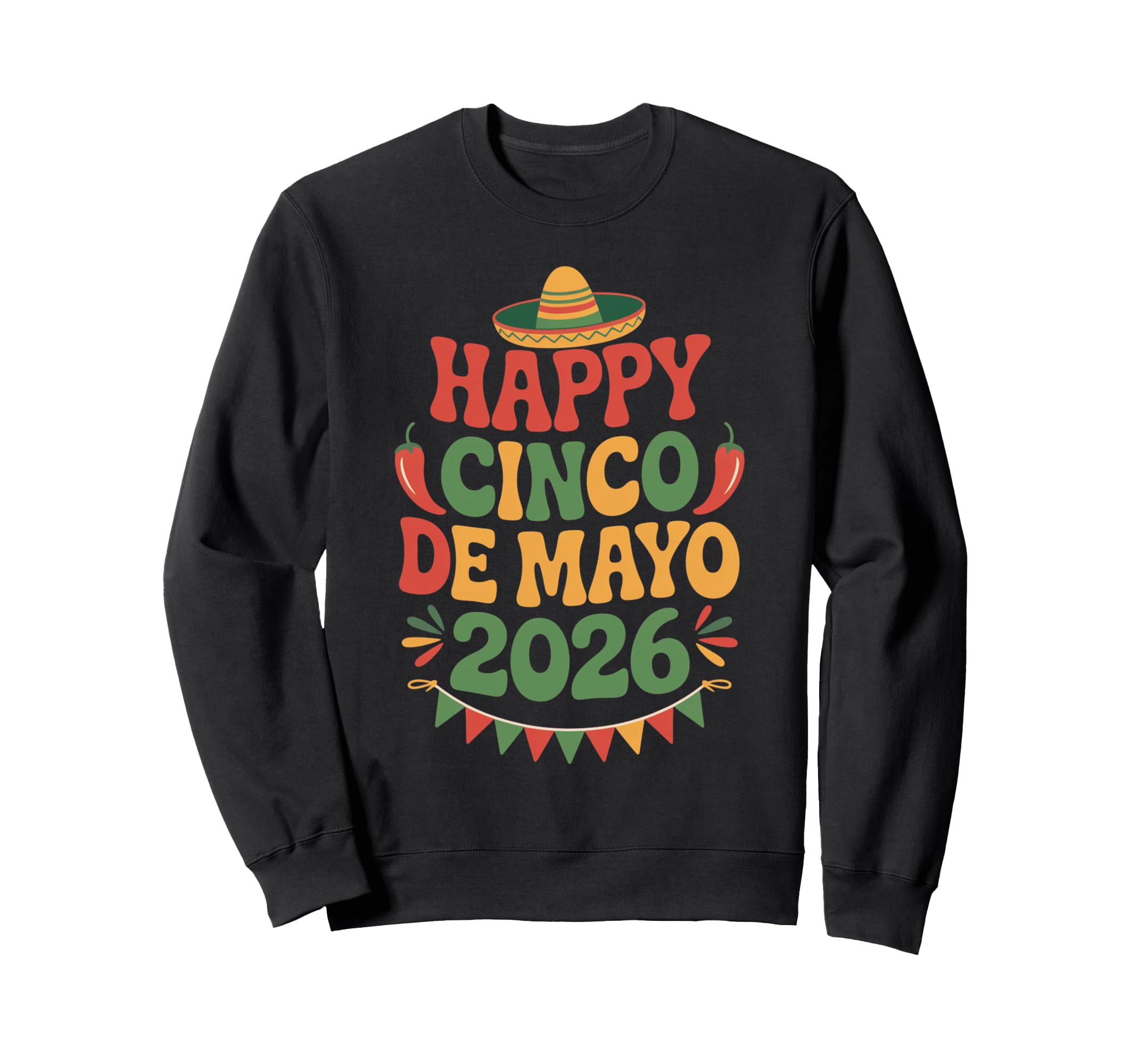 Happy Cinco De Mayo 2026 Groovy Sweatshirt - Trendy Graphic for Adults - T-Shirt, Sweatshirt, Hoodie