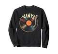 Passionate Vinyl Record Player Needle Sweatshirt - Novelty Apparel Unisex - T-Shirt, Sweatshirt, Hoodie
