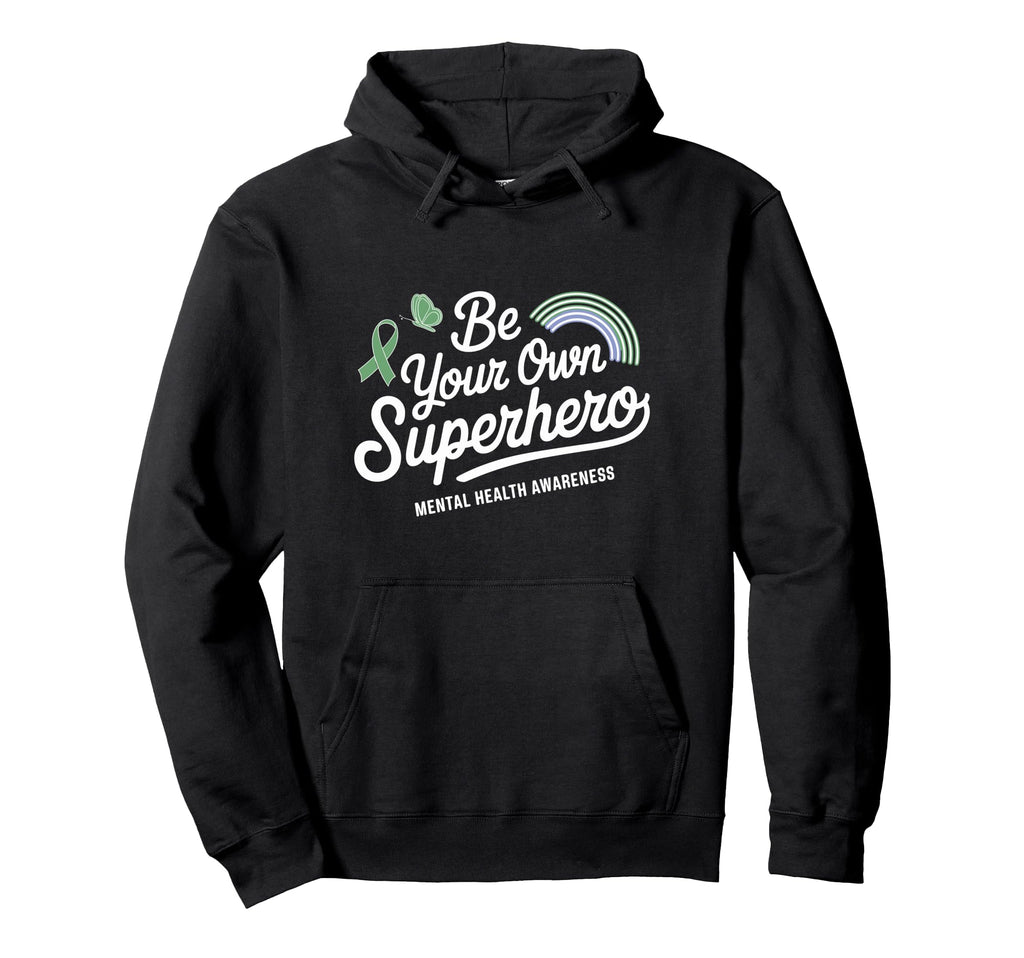 Positive Motivational Mental Health Hoodie - Minimalist Print for Adults - T-Shirt, Sweatshirt, Hoodie
