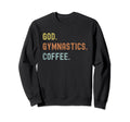 Vintages Gymnastics And Coffee Sweatshirt - Aesthetic Graphic Men Women - T-Shirt, Sweatshirt, Hoodie