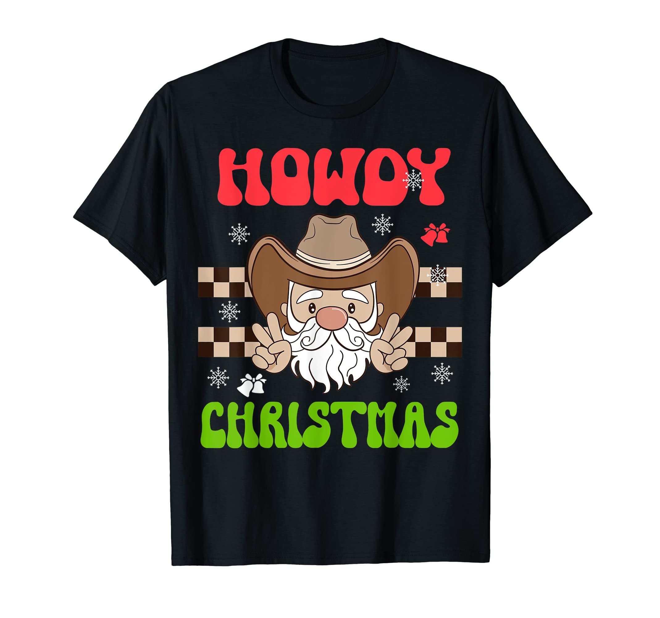 Howdy Santa Hat Western Funny Cowboy T-Shirt - Trendy Graphic Men Women - T-Shirt, Sweatshirt, Hoodie