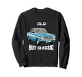 Old But Car Motor Enthusiasts Sweatshirt - Minimalist Print for Adults - T-Shirt, Sweatshirt, Hoodie