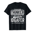 Im Overthinker But Also Idgafer T-Shirt - Graphic Print Unisex - T-Shirt, Sweatshirt, Hoodie