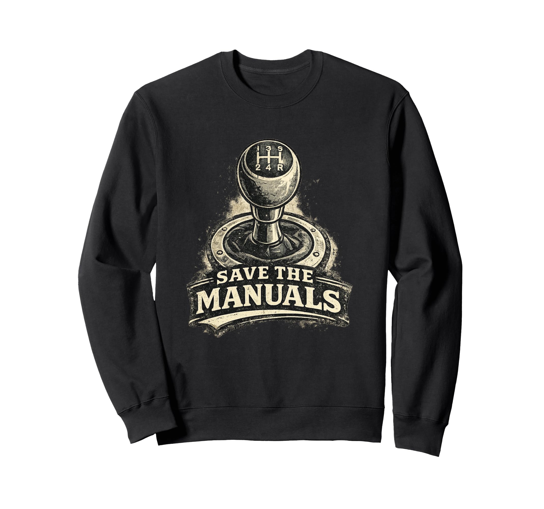 Manual Transmission Save Manuals Sweatshirt - Custom Art Print Men Women - T-Shirt, Sweatshirt, Hoodie