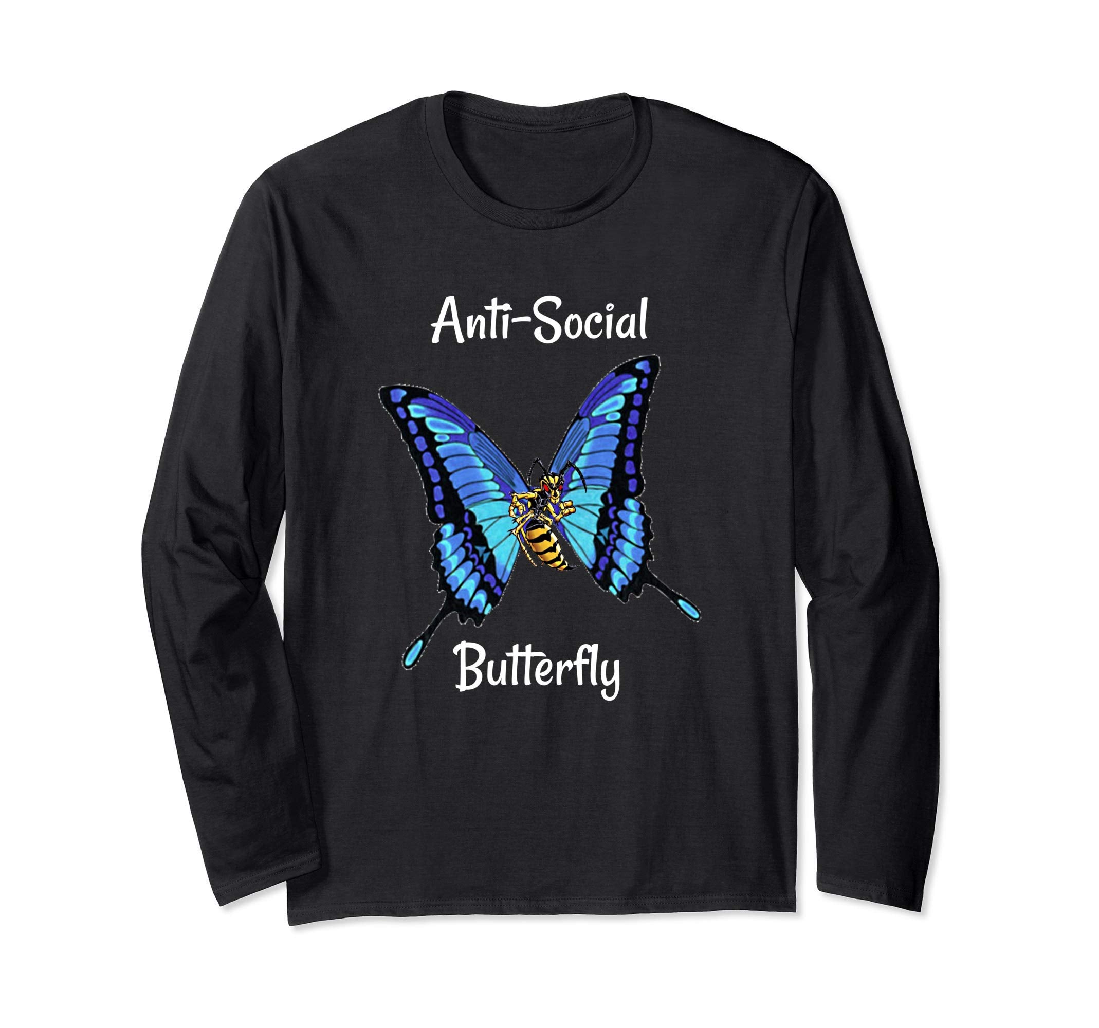 Anti Social Butterfly T-Shirt - Streetwear Style Men Women - T-Shirt, Sweatshirt, Hoodie