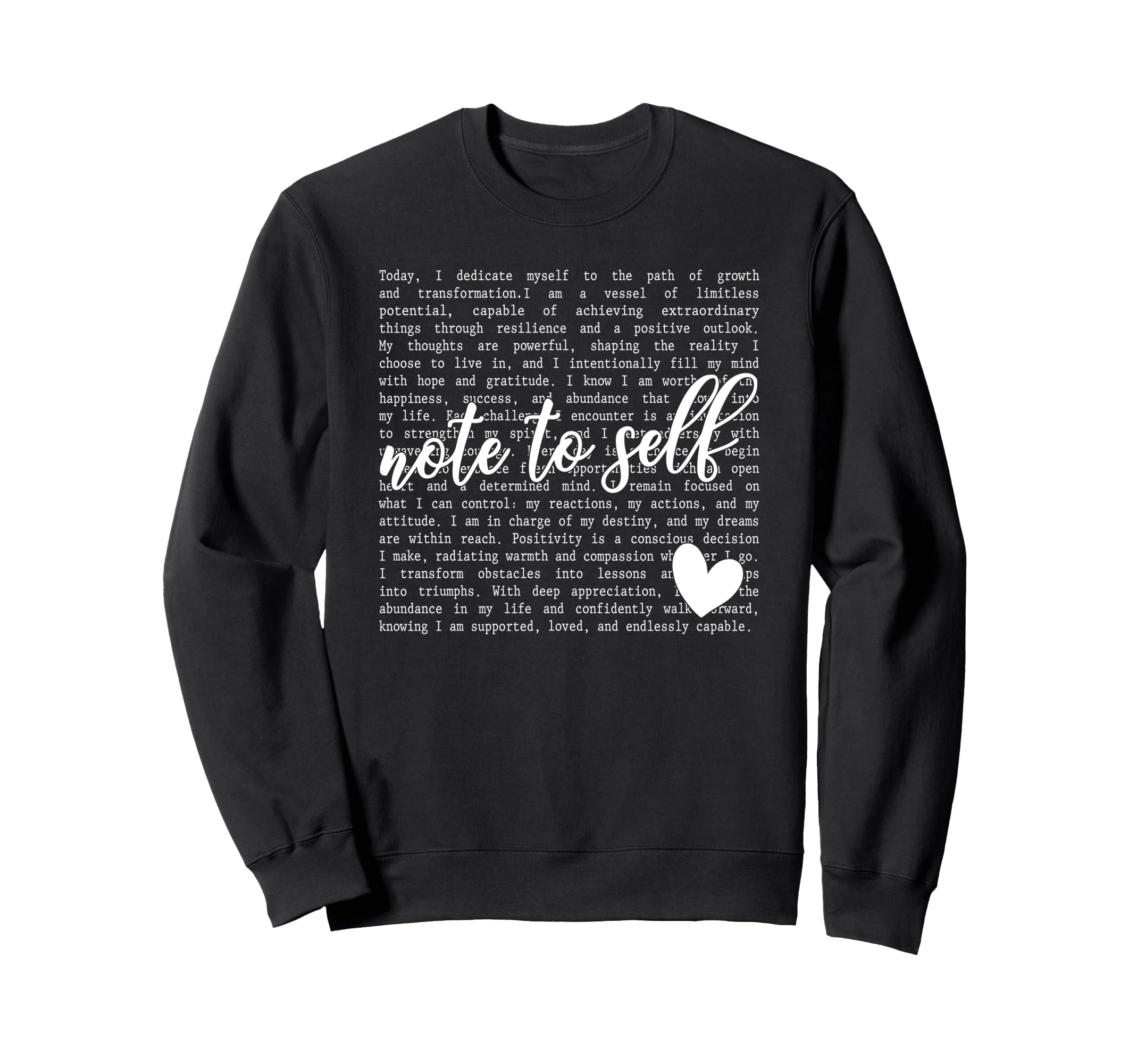 Note To Self Motivational Mental Sweatshirt - Minimalist Print for Adults - T-Shirt, Sweatshirt, Hoodie
