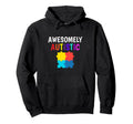 Acceptance Autism Infinity Autistic Hoodie - Streetwear Style Men Women - T-Shirt, Sweatshirt, Hoodie