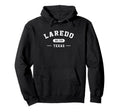 Laredo Texas Est 1755 Athletic Hoodie - Unique Graphic Men Women - T-Shirt, Sweatshirt, Hoodie
