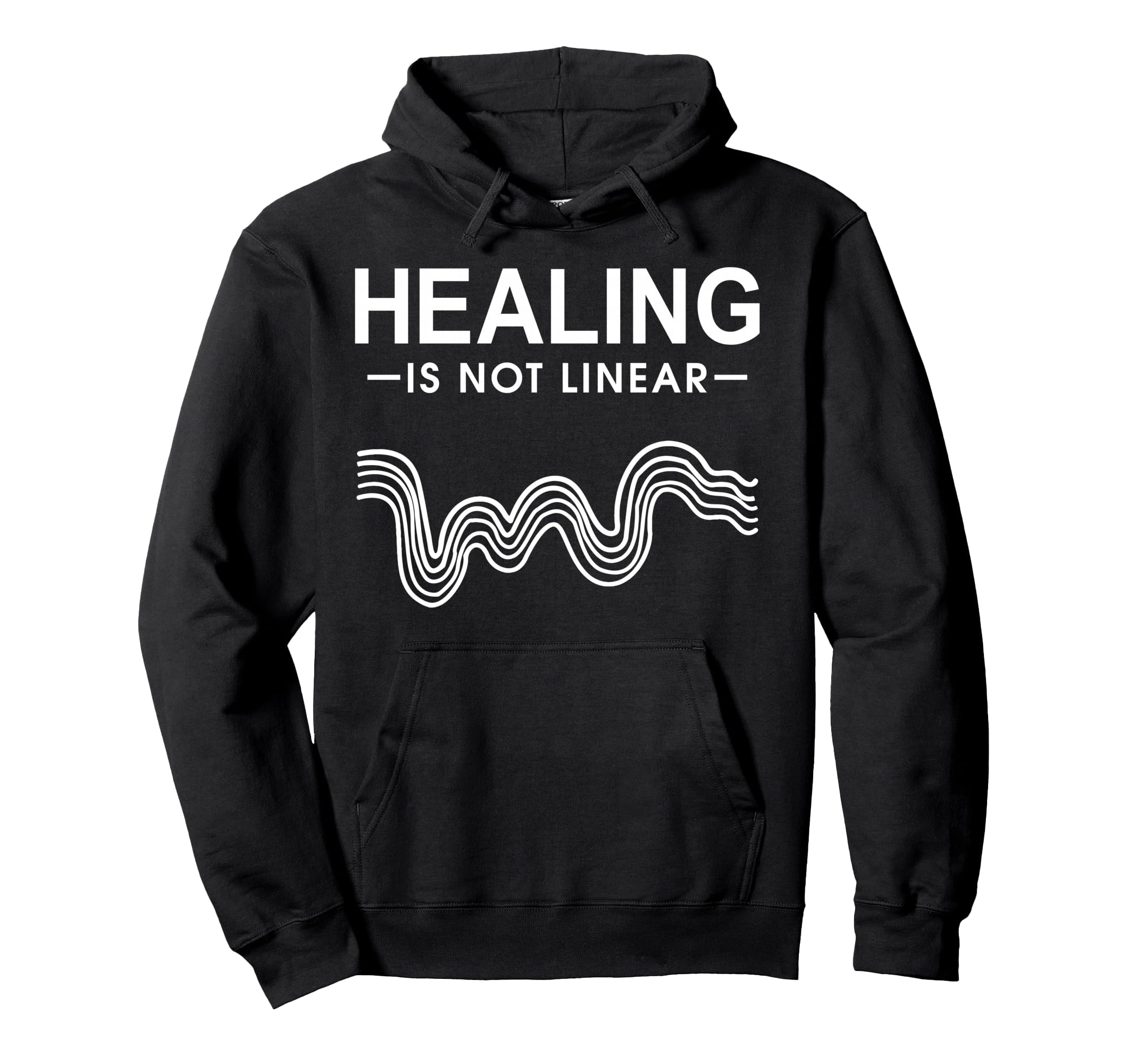 Healing Is Not Linear Mental Health Hoodie - Streetwear Style Unisex - T-Shirt, Sweatshirt, Hoodie