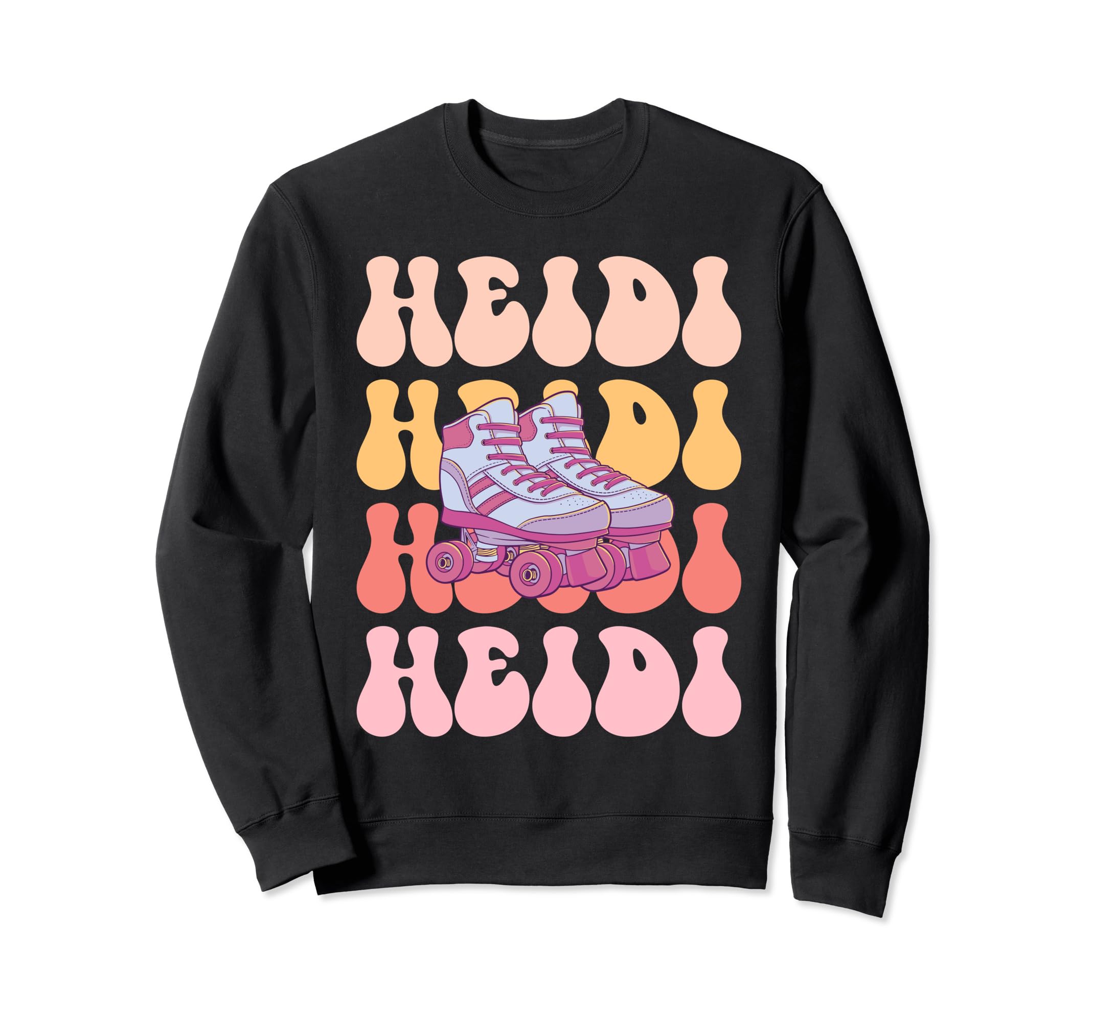 Heidi Name Roller Skating Hobby Sweatshirt - Streetwear Style for Adults - T-Shirt, Sweatshirt, Hoodie