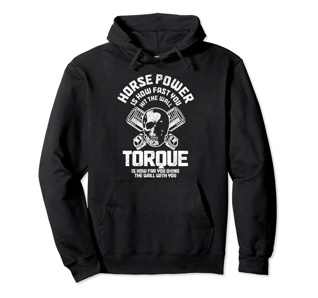 Motorcycle Horse Power Torque Funny Biker Hoodie - Trendy Graphic Unisex - T-Shirt, Sweatshirt, Hoodie