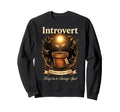 Funny Introvert Fragile Plant Sweatshirt - Novelty Apparel Men Women - T-Shirt, Sweatshirt, Hoodie